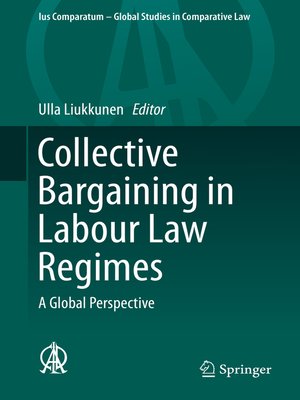 cover image of Collective Bargaining in Labour Law Regimes
